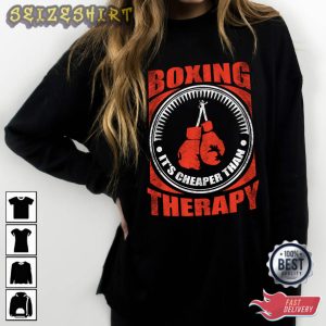 Boxing It's Cheaper Than Therapy T-Shirt Design