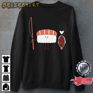 Cute Sushi Catch Of The Day Fishing Lover Gift T-Shirt