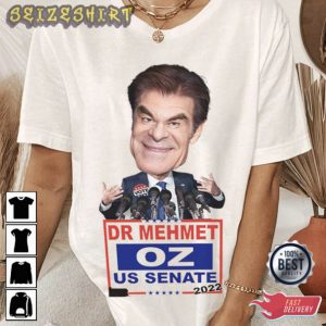 Dr. Oz Election US Senate T-Shirt