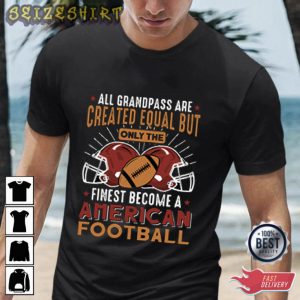 Finest Become A American Football T-Shirt Design