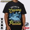 First Rule Of Canoeing Unique T-Shirt