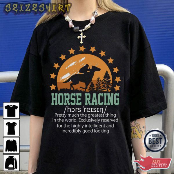 Horse Racing Best Graphic Tee T-Shirt Design