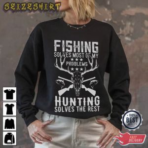 Hunting Solves The Rest My Problems Black And White T-Shirt