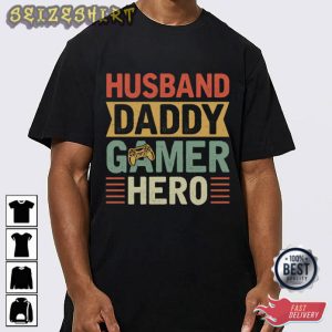 Husband Daddy Gramer Hero Best T-Shirt