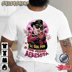 I'll See You In Your Dreams Bebesota T-Shirt Graphic Tee
