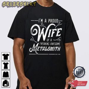 I'm A Proud Wife Gift For Wife T-Shirt