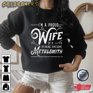 I'm A Proud Wife Gift For Wife T-Shirt