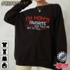 I’m Mom’s Favorite Gift For Mom T-Shirt