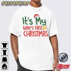 It's My Baby's First Christmas T-Shirt