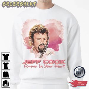 Jeff Cook Forever In Our Heart T-Shirt