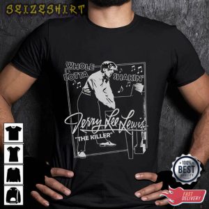Jerry Lee Lewis HOT Graphic Tee T-Shirt Design