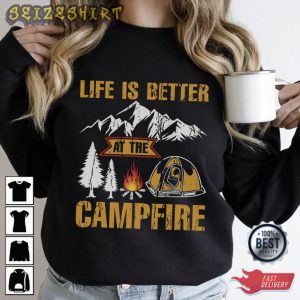 Life Is Better At The Camfire Camping T-Shirt Design