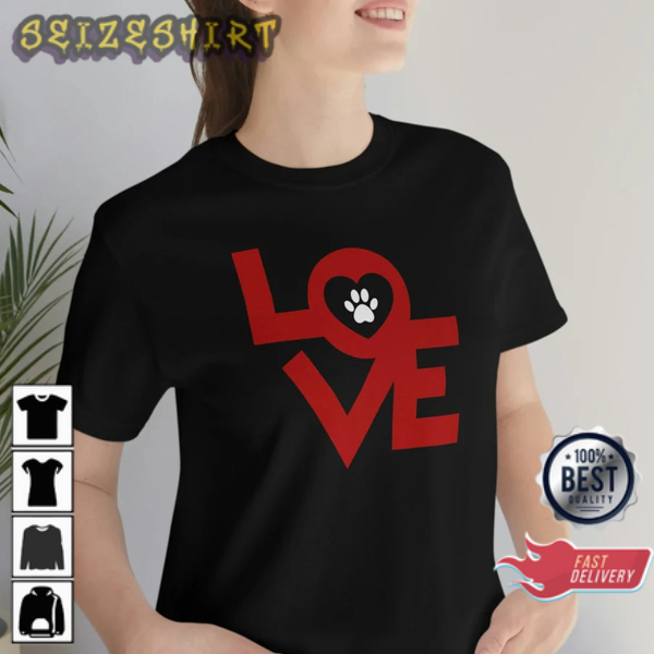 Love Paw Pet Lover Valentines Gift Couples Animal T-Shirt