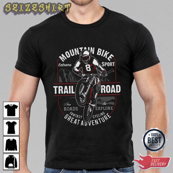 Mountain Bike Trail Road T-Shirt