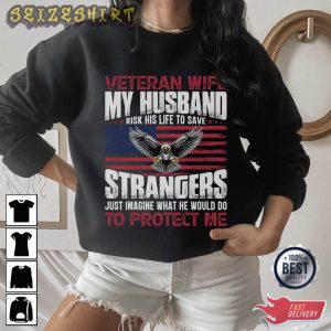 My Husband Always Protect Me T-Shirt