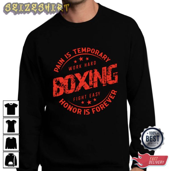 Pain Is Temporary Boxing Cool Graphic Tee