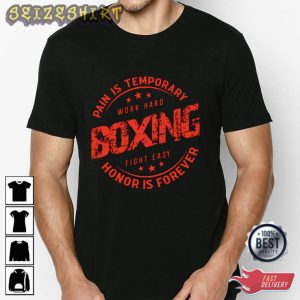 Pain Is Temporary Boxing Cool Graphic Tee