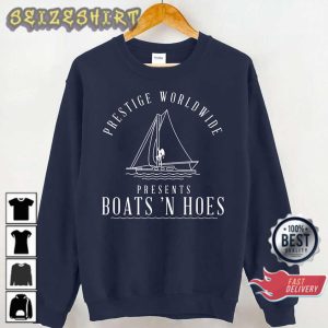 Prestige Worldwide Presents Boats N' Hoes Fishing T-Shirt