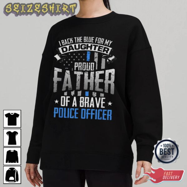 Proud Father Gift For Daughter T-Shirt