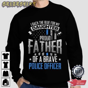 Proud Father Gift For Daughter T-Shirt