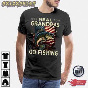Real Grandpas Go Fishing T-Shirt