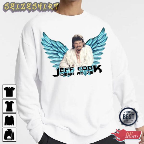 Rest In Peace Jeff Cook Dead At 73 T-Shirt