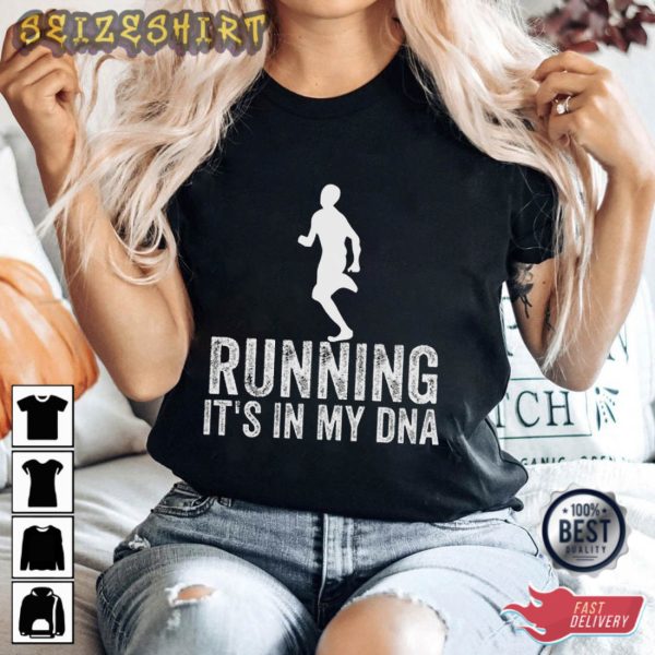 Running It’s In My DNA Hobbies Graphic Tee