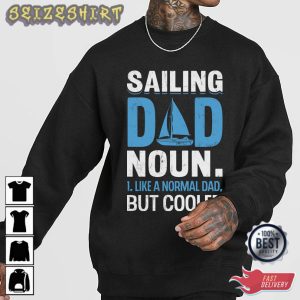 Sailing Dad Noun T-Shirt Graphic Tee