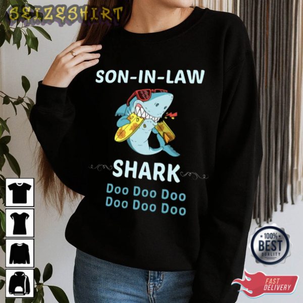 Son In Law Shark Doo Doo Doo T-Shirt