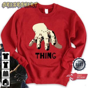 The Thing Addams Family Wednesday Addams Netflix Show Sweatshirt