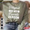 Volleyball Is My Favorite Season Sport T-Shirt