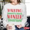 Walking In A Winter Wonderland T-Shirt
