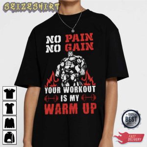 Your Workout Is My Warm Up Fitness T-Shirt Design