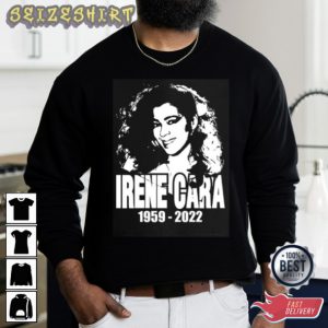 Rest In Peace Irene Cara Fame Star and Flashdance Singer T-shirt