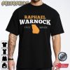 2022 Senate Raphael Warnock T-Shirt