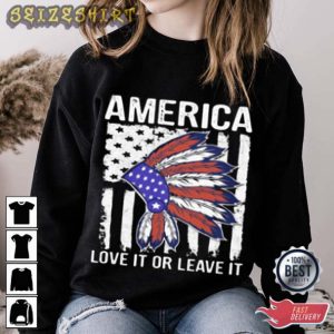 America Love It Or Leave It Graphic Tees