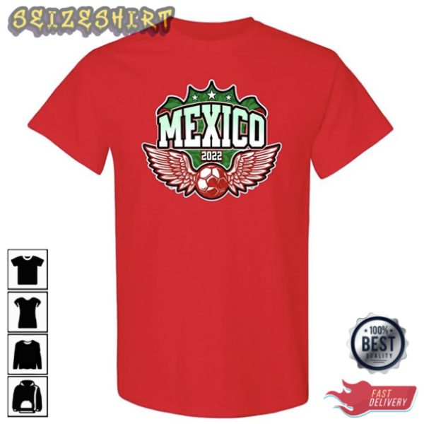 Mexico Qatar WC 22 T-shirt For Soccer Fan