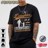 A Daughter Is A Treasure Family T-Shirt