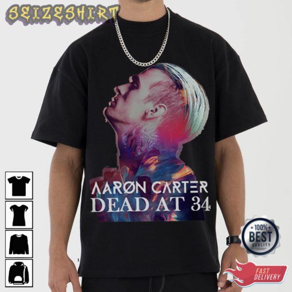 Aaron Carter Dream At 34 RIP T-Shirt
