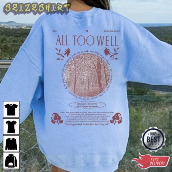 All Too Well 2 Sides Sweatshirt Eras Tour T-Shirt
