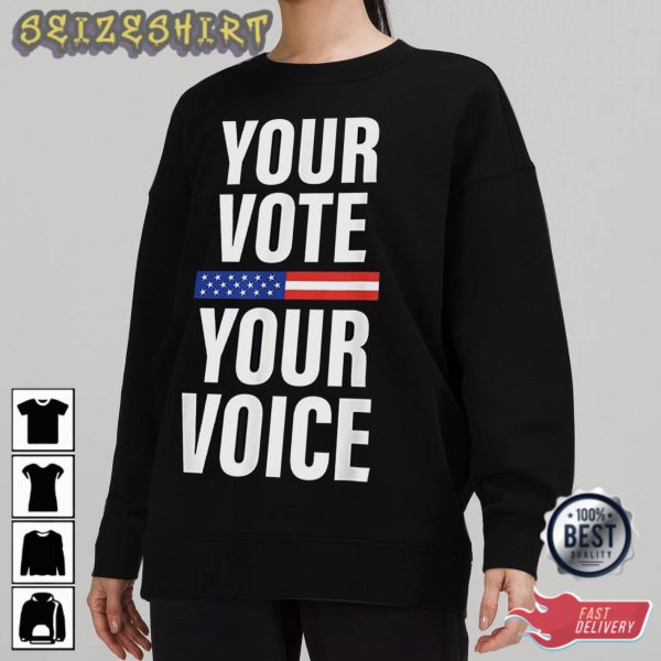 American Patriot Your Vote Your Voice T-Shirt