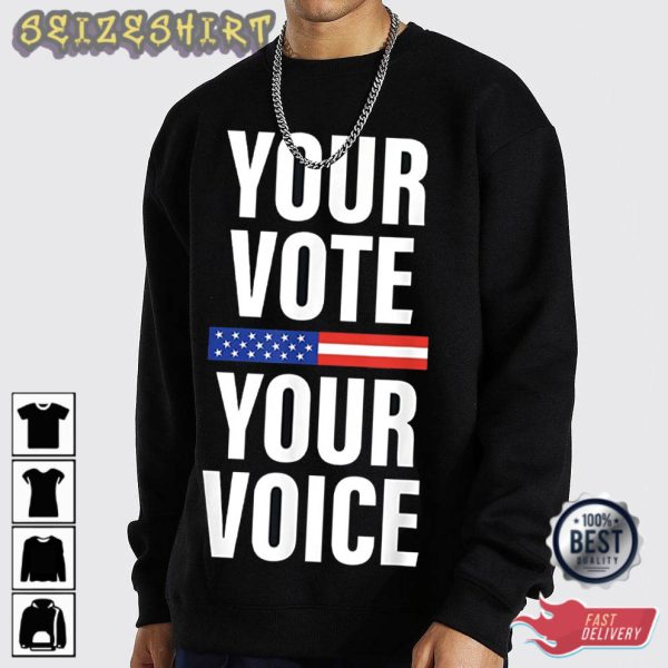 American Patriot Your Vote Your Voice T-Shirt