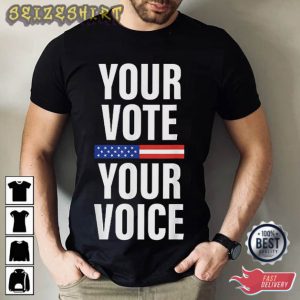American Patriot Your Vote Your Voice T-Shirt