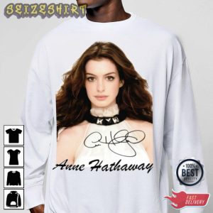 Anne Hathaway Actor Movie Trendy T-Shirt