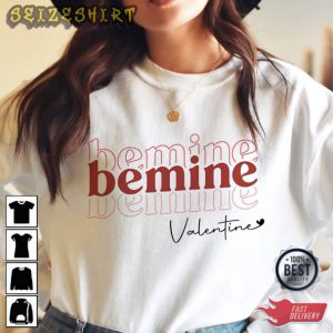 Bemine Valentine Day T-Shirt