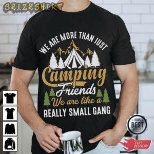 Camping With Friend T-Shirt