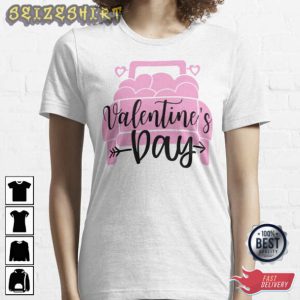 Cars Full of Love Gift For Valentine Day T-Shirt