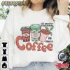 Christmas And Coffee T-Shirt