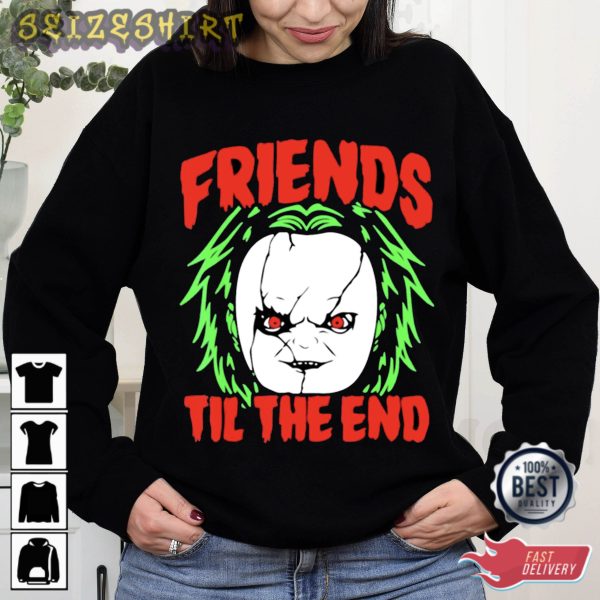Chucky Friends Til The End T-Shirt