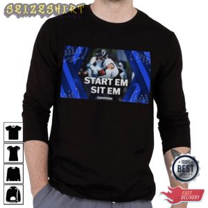 Football Start 'Em & Sit 'Em T-Shirt